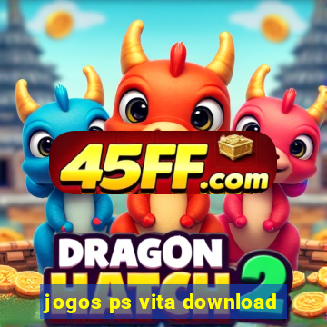 jogos ps vita download
